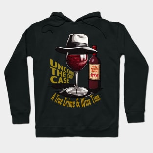 Only Murders Merlot - A Toast to True Crime Hoodie